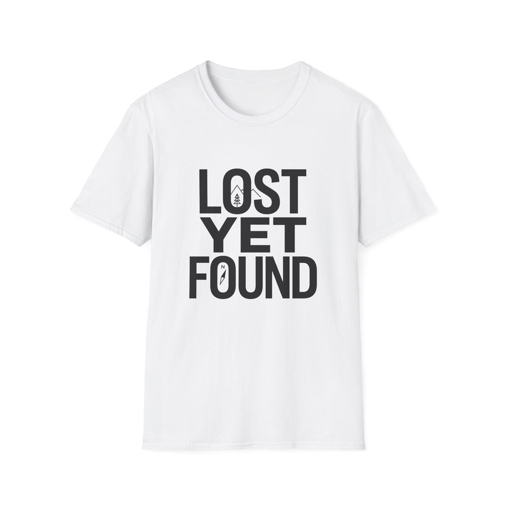 Lost Yet Found Text T-Shirt