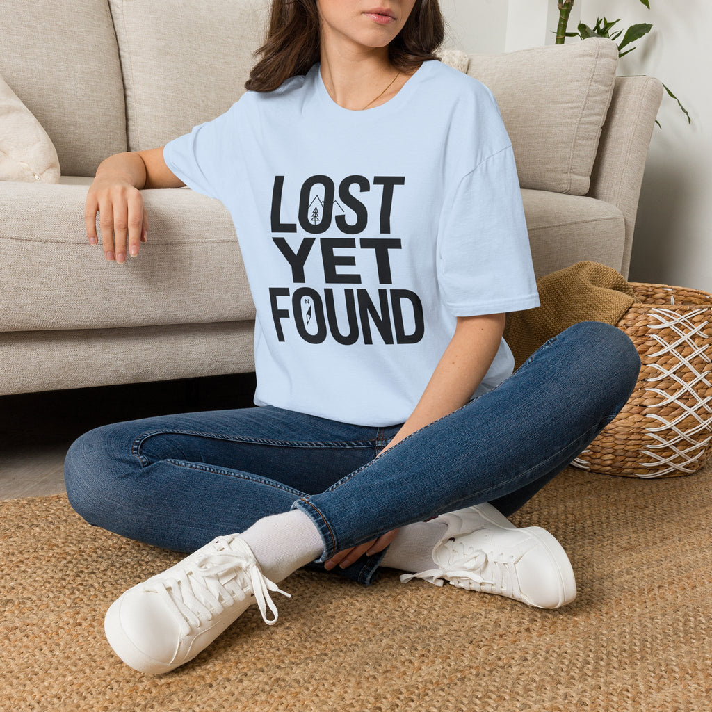 Lost Yet Found Text T-Shirt