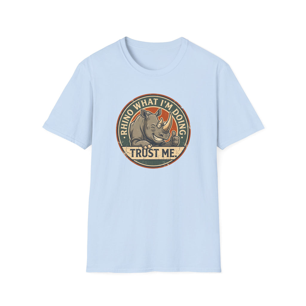 Rhino what I am doing – Adventure Graphic Badge Art T-Shirt