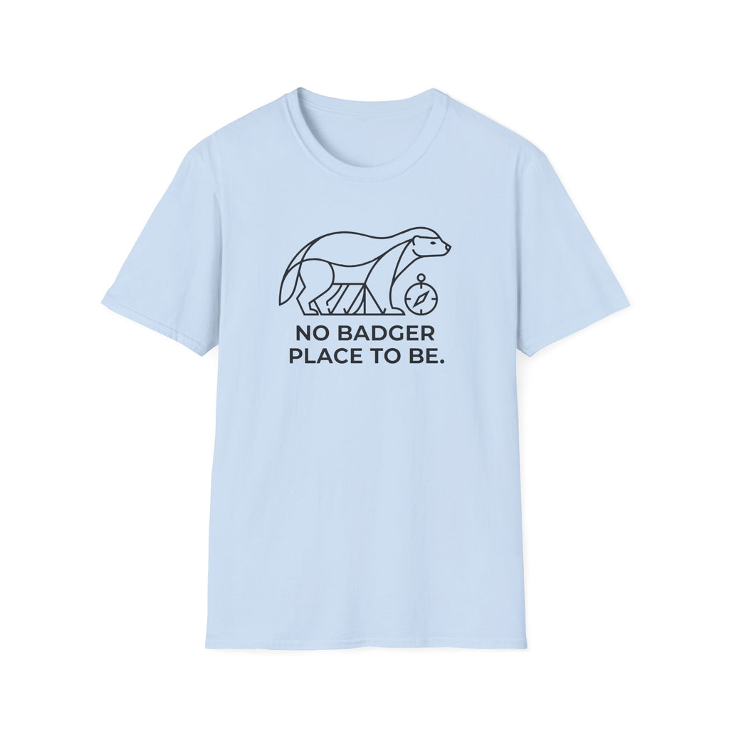 No badger place to be – Adventure Graphic Line Art T-Shirt