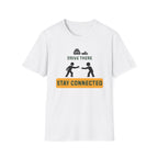 Drive there stay connected – Adventure Graphic Art T-Shirt