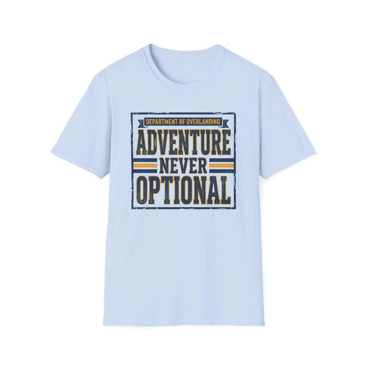 Adventure Never Optional T-Shirt