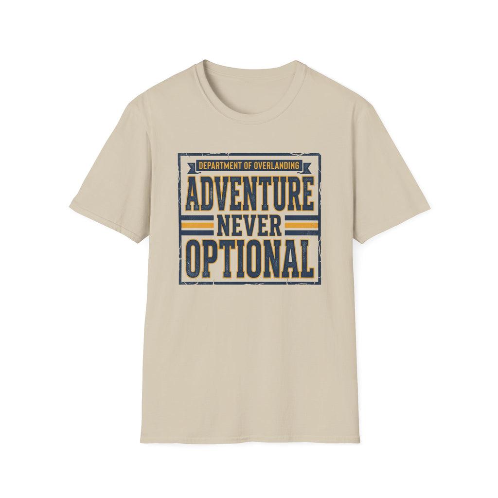 Adventure Never Optional T-Shirt