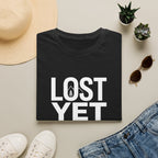 Lost Yet Found Text T-Shirt