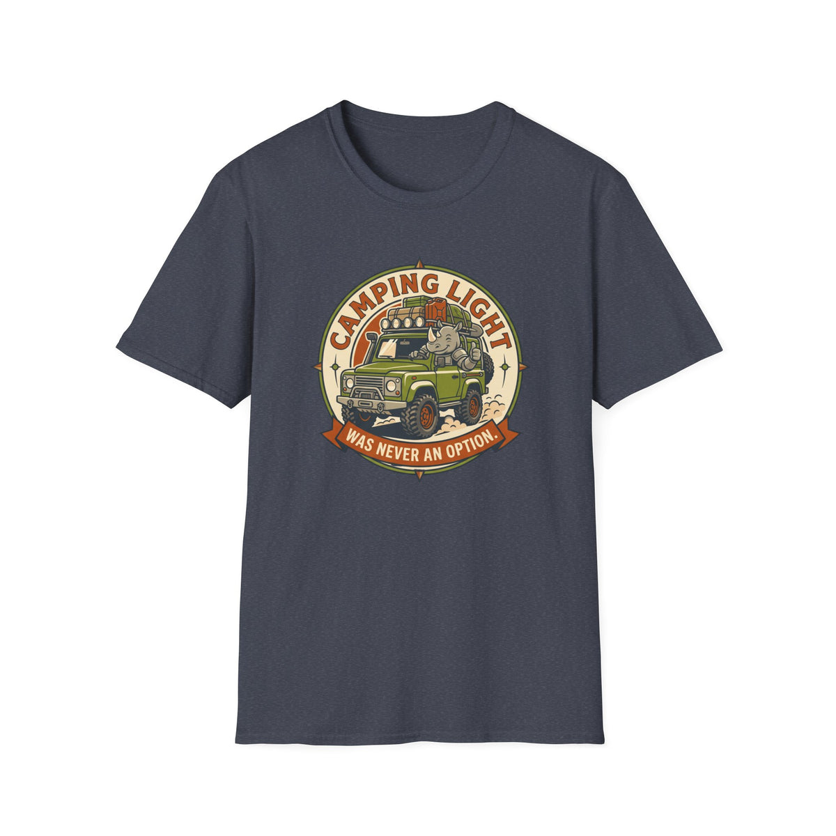 Camping light was never an option – Adventure Graphic Badge Art T-Shirt