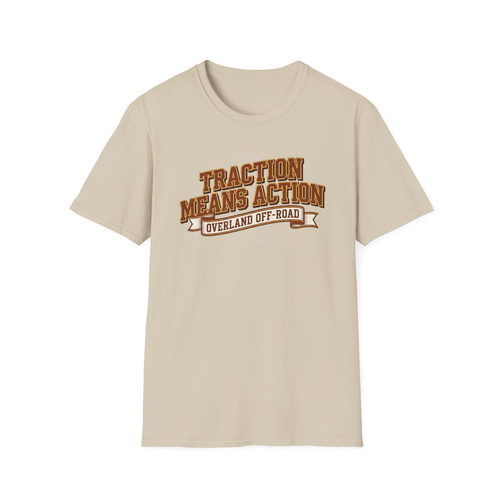 Traction Means Action T-Shirt