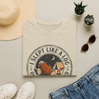 I slept like a log – Adventure Graphic Cartoon Art T-Shirt