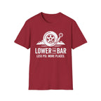 Lower The Bar T-Shirt