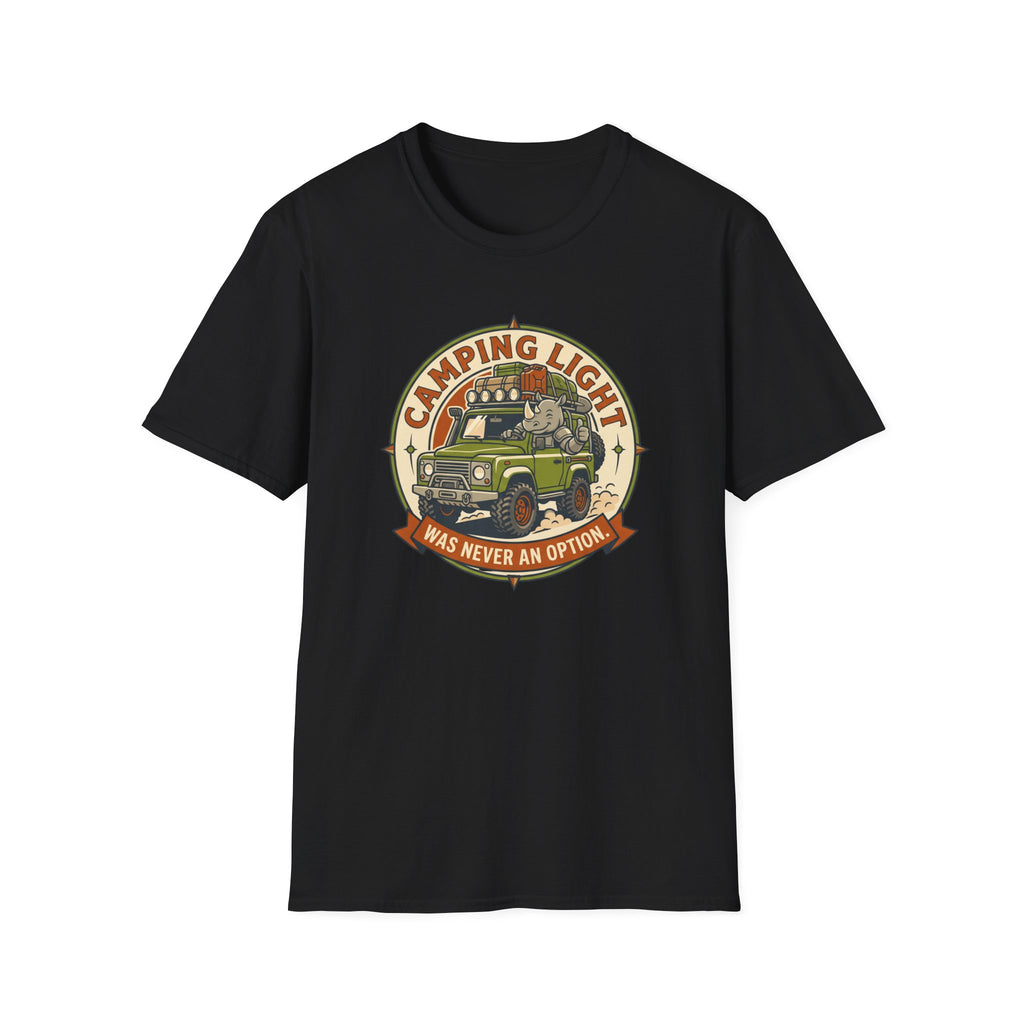 Camping light was never an option – Adventure Graphic Badge Art T-Shirt