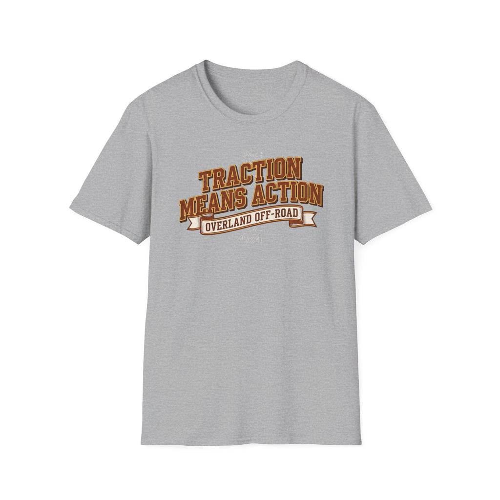 Traction Means Action T-Shirt