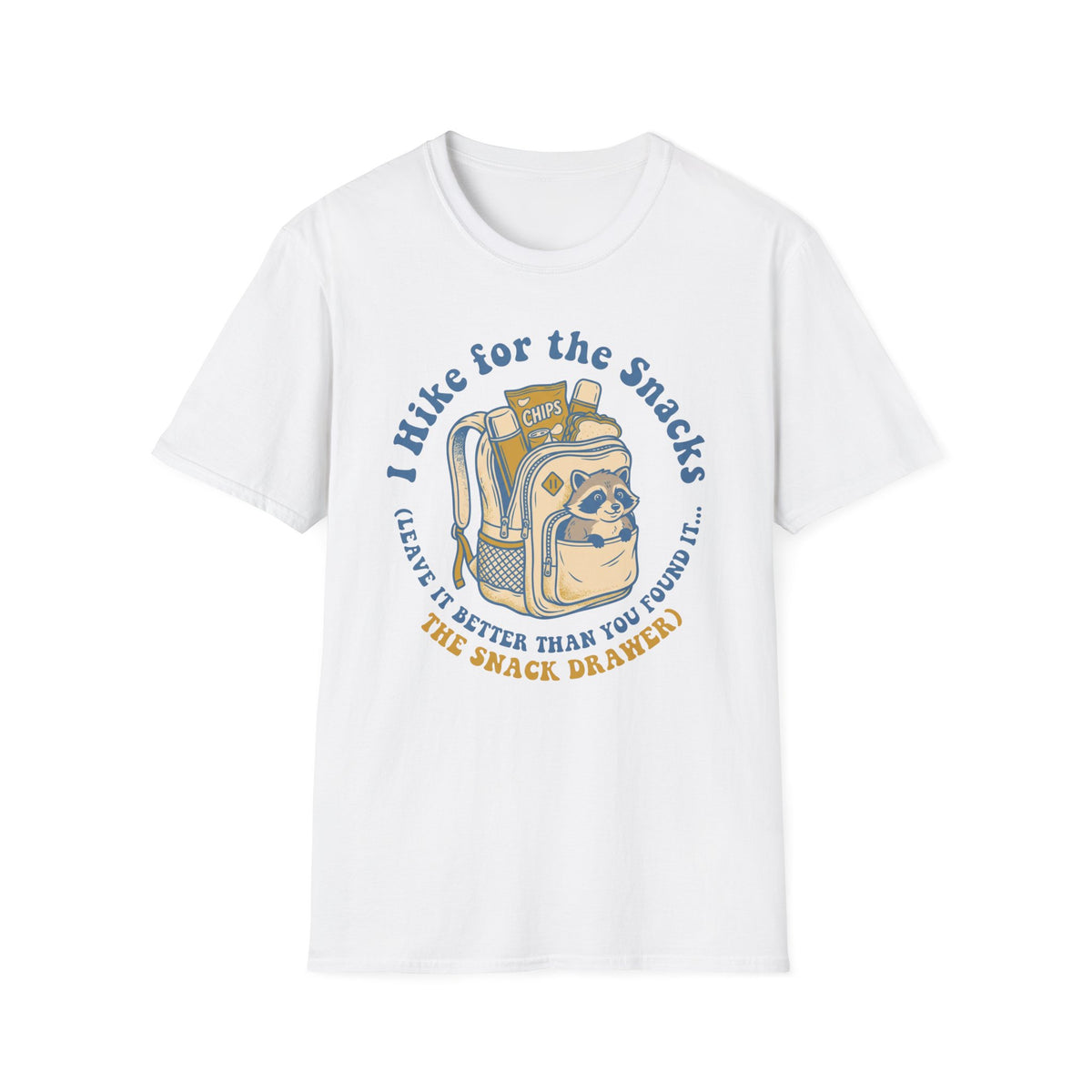 T-Shirt — I Hike for the Snacks Graphic Tee (Backpack Raccoon)