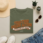 Traction Means Action T-Shirt