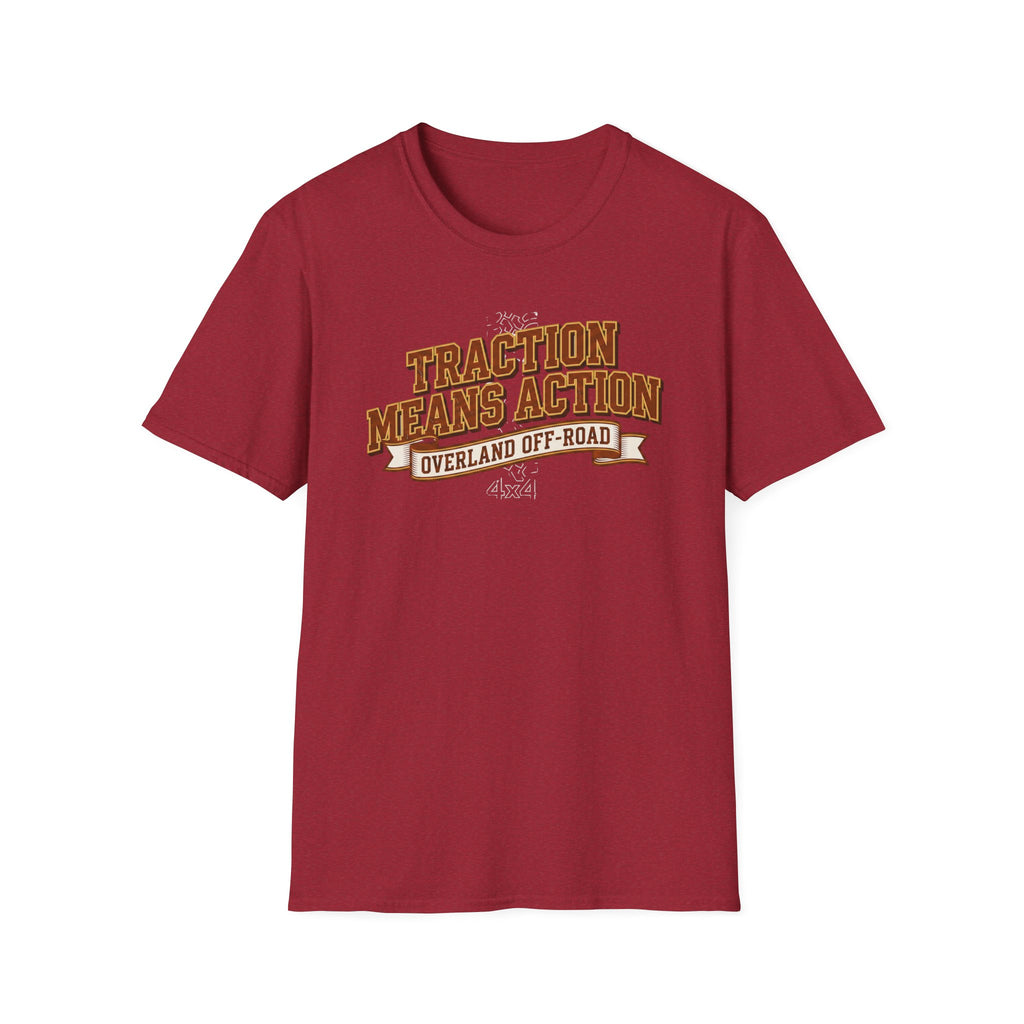 Traction Means Action T-Shirt