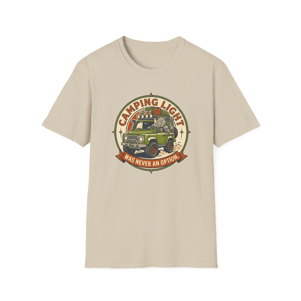 Camping light was never an option – Adventure Graphic Badge Art T-Shirt