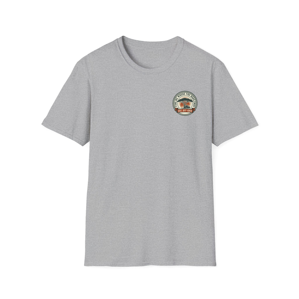 Find me where the road ends – Adventure Graphic T-Shirt
