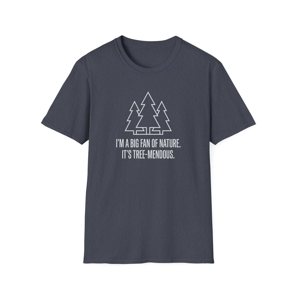 Big fan of nature treemendous – Adventure Graphic Line Art T-Shirt