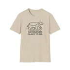 No badger place to be – Adventure Graphic Line Art T-Shirt