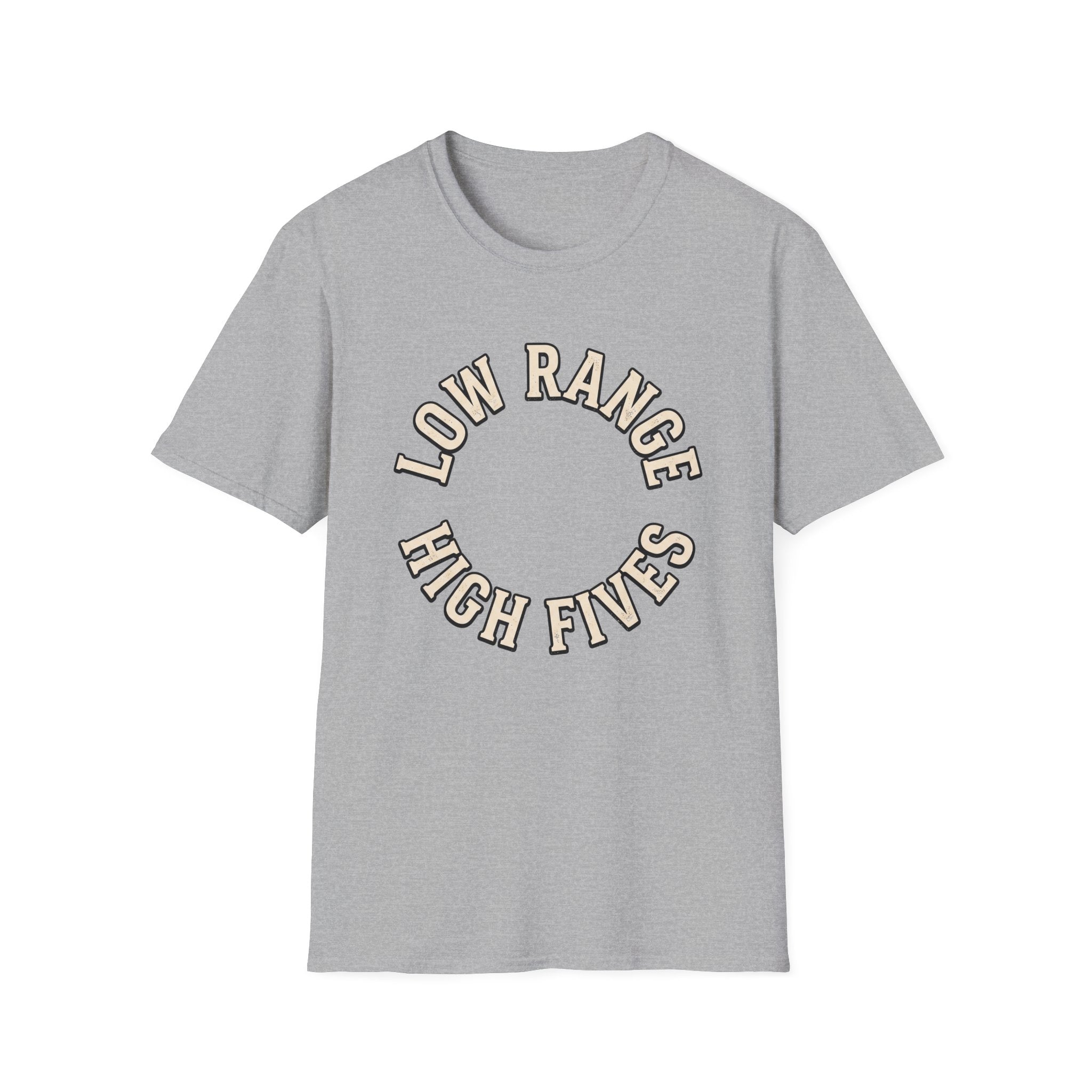 Low Range High Fives T-Shirt