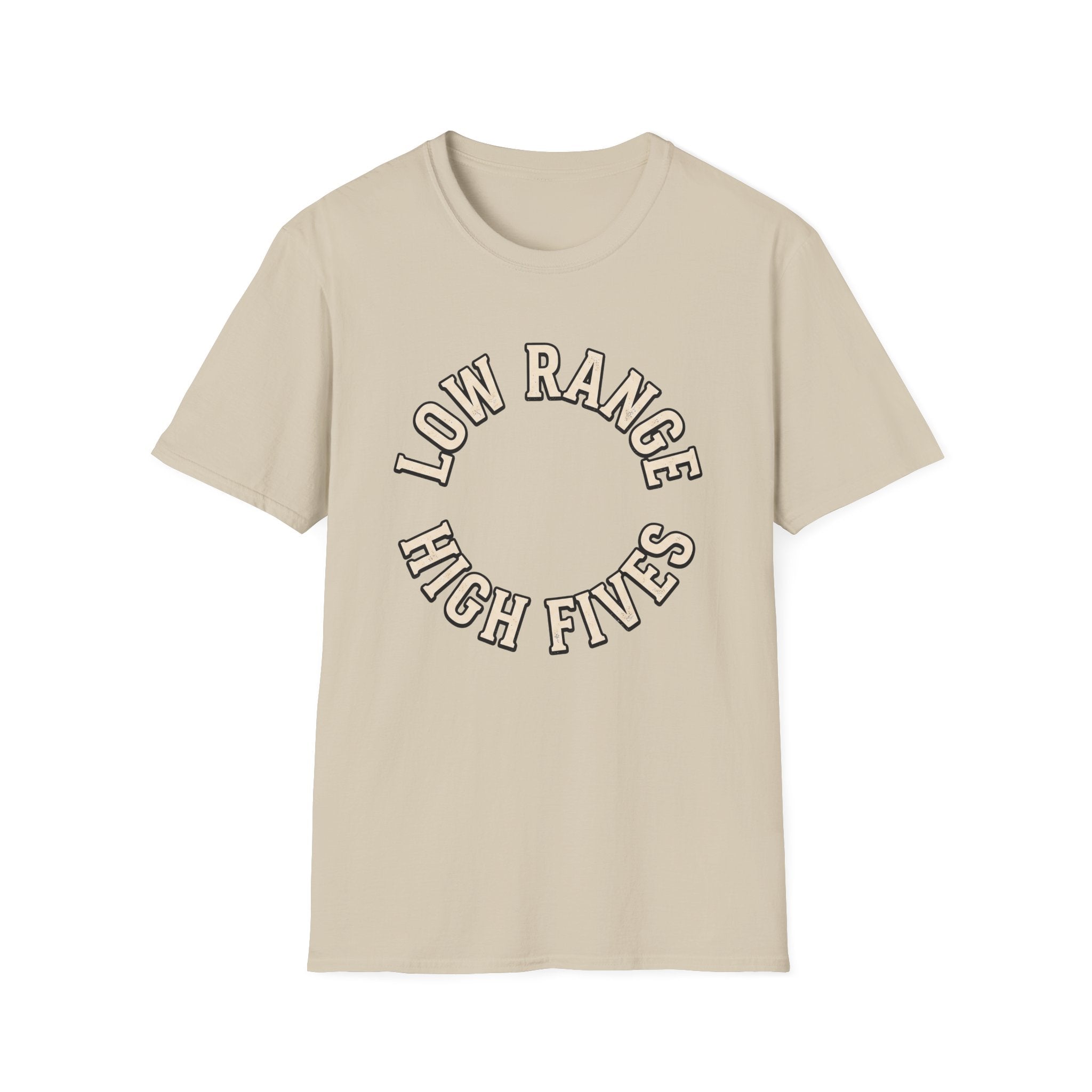 Low Range High Fives T-Shirt