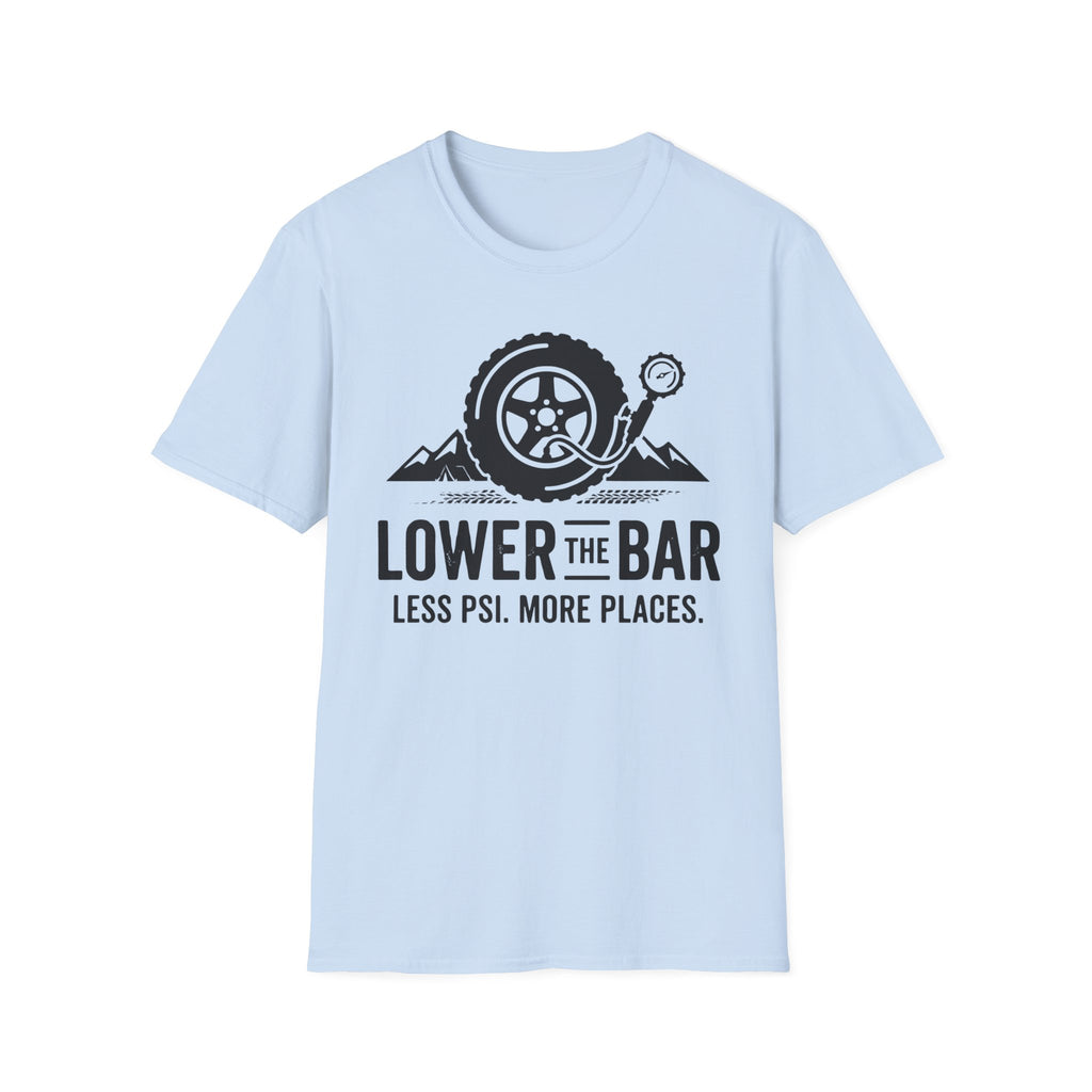 Lower The Bar T-Shirt